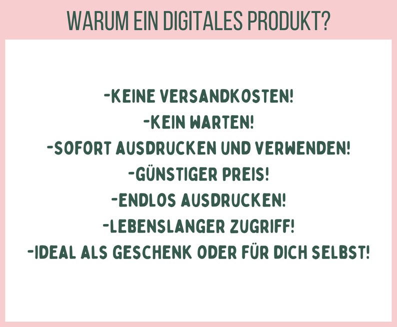 May include: A white background with green text in German. The text reads "WARUM EIN DIGITALES PRODUKT?" followed by bullet points detailing the advantages of digital products, such as instant access.