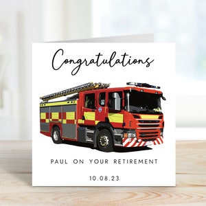 May include: A square card featuring a red and yellow fire engine illustration. The card reads "Congratulations" in cursive, with the text "PAUL ON YOUR RETIREMENT" and the date "10.08.23" below the image. A retirement-themed card.