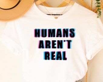 Menschen sind nicht echt Verschwörung Lustige Bella + Canvas Unisex Jersey Kurzarm T-Shirt | Die Nichts Farm