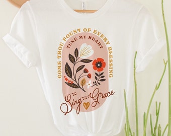 Count Thou Fount of Every Blessing Tune My Heart Bella + Canvas Unisex Jersey Short Sleeve Tee | The Nothin' Farm