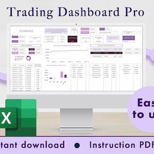 Puede incluir: Una pantalla de ordenador que muestra una hoja de cálculo con el título "Trading Dashboard Pro". La hoja de cálculo contiene varios gráficos, diagramas y tablas relacionados con el rendimiento del trading. La pantalla está sobre un escritorio de madera con un icono de Excel verde en primer plano. El texto "Fácil de usar" está en un círculo morado en el lado derecho de la imagen. El texto "Descarga instantánea" y "PDF de instrucciones" están en la parte inferior de la imagen.