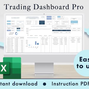 Puede incluir: Una pantalla de ordenador que muestra un panel de control de trading con gráficos, diagramas y tablas de datos. El panel de control se titula "Trading Dashboard Pro" e incluye una sección de resumen con indicadores clave de rendimiento. La pantalla está sobre un escritorio de madera con un icono de Excel verde en primer plano. El texto "Fácil de usar" se muestra en un círculo azul en el lado derecho de la imagen. El texto "Descarga instantánea" y "PDF de instrucciones" se muestra en la parte inferior de la imagen.