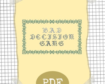 Bad Decision Gang Money Border Motif Subversive Modern Counted Cross Stitch Pattern