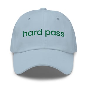 Hard Pass Embroidered Baseball Hat