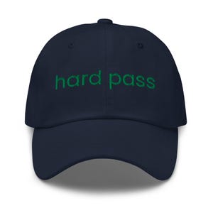 Hard Pass Embroidered Baseball Hat