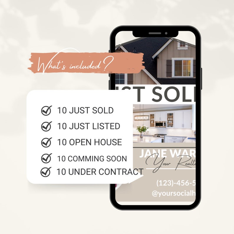 May include: A phone screen displaying a real estate listing with a checklist of services offered. The checklist includes "10 Just Sold", "10 Just Listed", "10 Open House", "10 Coming Soon", and "10 Under Contract". The text "Jane War Your Real Estate" and a phone number are also visible.