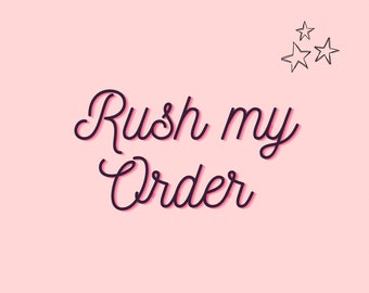 Rush My Order