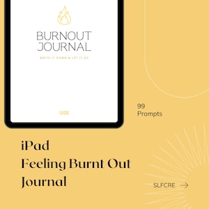 99 Prompt Burnout Recovery Journal | iPad Journal for Goodnotes, Notability, etc. Mental Health Printable Digital Download Workbook PDF