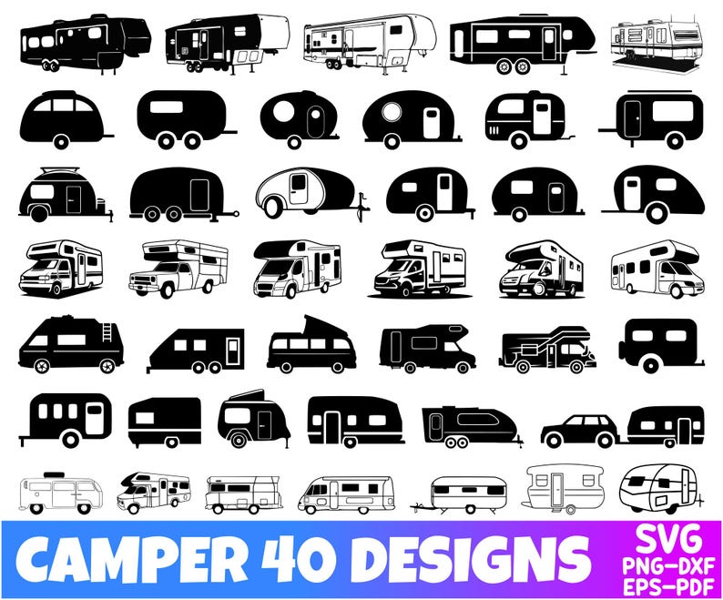 May include: A collection of 40 black and white camper and RV silhouette designs. The designs are in various shapes and sizes, including travel trailers, motorhomes, and pop-up campers.  The text "CAMPER 40 DESIGNS" is at the bottom of the image.  The text "SVG PNG-DXF EPS-PDF" is in the upper right corner of the image.