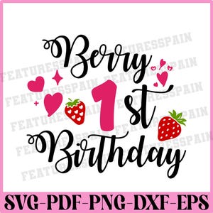 Berry 1st Birthday, Strawberry Birthday Shirt svg png, Strawberry Theme Birthday, Sweet One svg, 1st Birthday svg, Girls 1st Birthday svg
