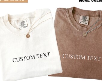 Comfort Colors Custom Text Shirt: Personalized Oversized Tee
