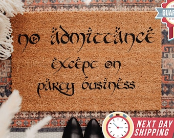 Doormat No Admittance Except On Party Business, Welcome Doormat, Nerdy Housewarming, Welcome Doormat, Funny Door Mat, Geek Chic Doormat