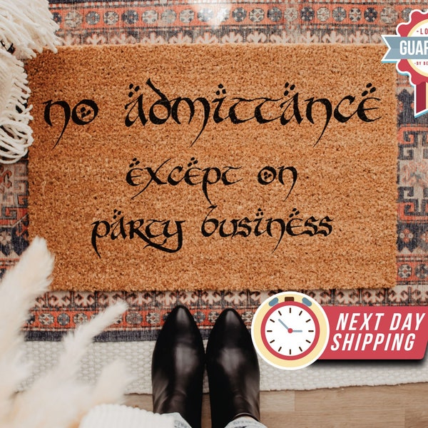 Doormat No Admittance Except On Party Business, Welcome Doormat, Nerdy Housewarming, Welcome Doormat, Funny Door Mat, Geek Chic Doormat