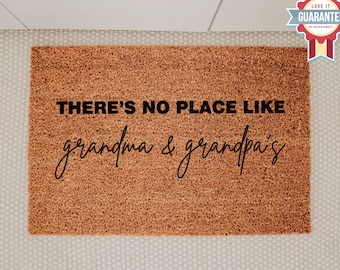 There's No Place Like Grandma and Grandpa's Doormat, Grandparents Day Gift, Nana Papa Door Mat, Grandparents Gift, Welcome Mat, Home Doormat