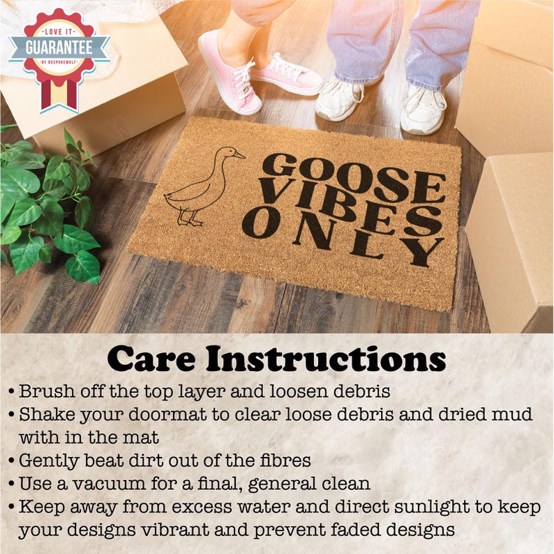 May include: A rectangular doormat with the text "GOOSE VIBES ONLY" in black. A line drawing of a goose is on the left. The mat is made of a natural fiber material. The image also shows a guarantee logo and care instructions.