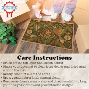 May include: Care instructions for a doormat with a floral and bird design. The doormat is made of natural fibres and features a green, brown, and orange colour scheme. The instructions recommend brushing off debris, shaking the mat, and using a vacuum cleaner for a final clean. The instructions also advise keeping the mat away from excess water and direct sunlight to prevent fading.