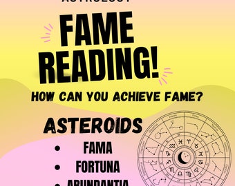 FAME READING! Astrology - Fame aspects, FAMA - Fortuna - Abundantia Asteroids - How can you achieve fame and abundance?