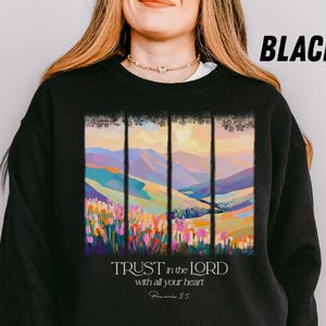 Trust in the Lord Sweatshirt | Christian Bible Verse Pullover | Faith-Based Gift | Religious Crewneck | Proverbs 3:5 Shirt, Unisex