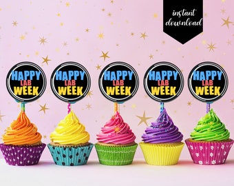 May include: Five cupcakes with colorful frosting and black and white cupcake toppers that say "Happy Lab Week".