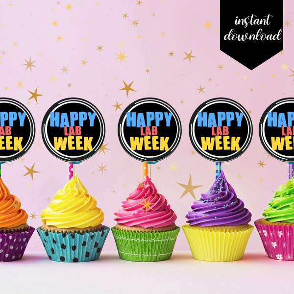 Printable Lab Week Cupcake Toppers | Happy Lab Week | Instant Download | Medical Laboratory Scientist | Saved by the Lab | Lab Week