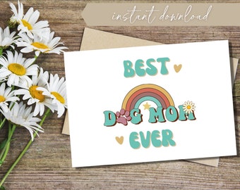 Best Dog Mom Ever Card | Printable Mothers Day Card | Dog Mom Card | Mothers Day Card from Dog | Dog Lover Card | Instant Download | Retro