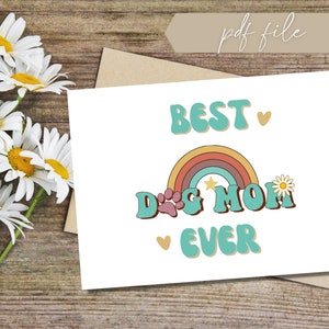 Best Dog Mom Ever Card Printable Mothers Day Card Dog Mom Card Mothers Day Card from Dog Dog Lover Card Instant Download Retro image 3