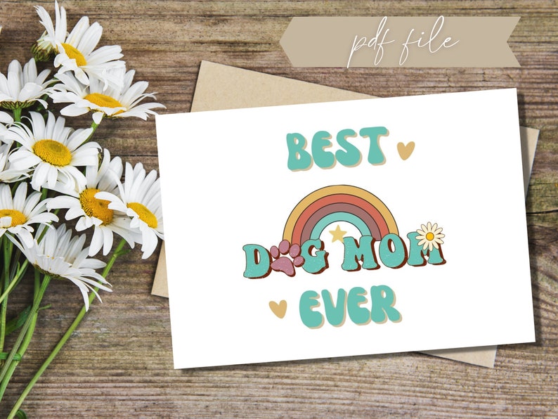 Best Dog Mom Ever Card Printable Mothers Day Card Dog Mom Card Mothers Day Card from Dog Dog Lover Card Instant Download Retro image 3