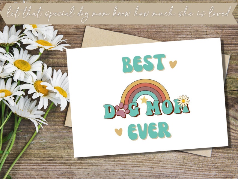 Best Dog Mom Ever Card Printable Mothers Day Card Dog Mom Card Mothers Day Card from Dog Dog Lover Card Instant Download Retro image 5