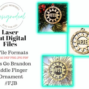 Middelvinger Let's Go Brandon Christmas Ornament Laser Digital Download File - FJB SVG Glowforge Laser File - Fuck Joe Biden Chant