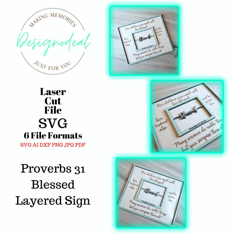 May include: A layered sign with the text "Proverbs 31 Blessed" and a quote from Proverbs 31:28-29, "Many women do noble things, but you surpass them all." The sign is in a light blue color with a white frame and a silver metal word "Blessed" in the center.