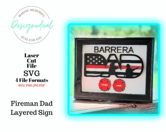 Fireman Dad Sign Laser Files - Red Line Sign SVG - First Responder Glowforge Files - Gift for Dad Digital Files - Father's Day Gifts
