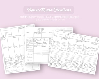 May include: Three black and white printable ICU report sheets for 12 and 3 patients. The sheets include sections for diagnosis, vital signs, medications, and neurological assessments.