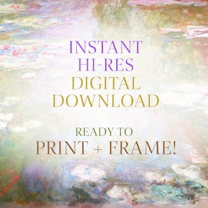 May include: A digital download of a painting with a soft, abstract style. The painting features a variety of colors, including pink, blue, green, and yellow. The text "INSTANT HI-RES DIGITAL DOWNLOAD READY TO PRINT + FRAME!" is superimposed on the painting.