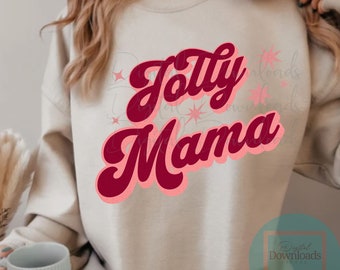 Jolly Mama Png, Holly Jolly Christmas Png, Christmas PNG, Retro Design, Christmas Shirt, Sublimation Design, Digital Download Merry & Bright