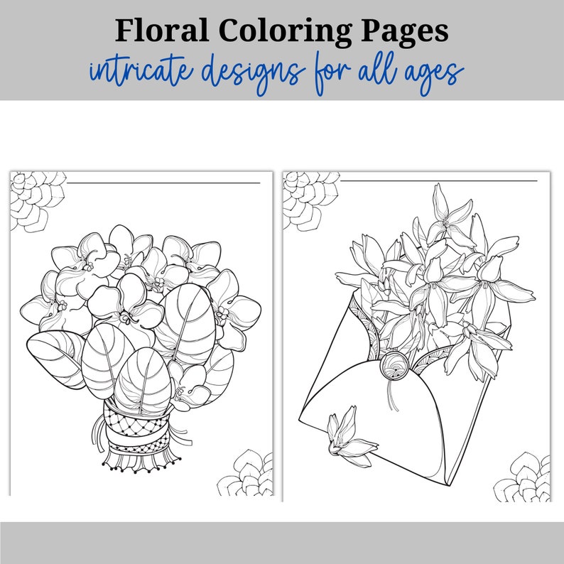 May include: Two black and white coloring pages featuring floral designs. The first page shows a bouquet of flowers tied with a ribbon. The second page shows a bouquet of flowers in an envelope.