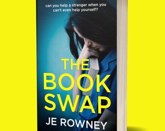 The Book Swap by JE Rowney - domestic thriller book - paperback signed by author