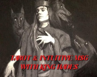 Tarot & Intuitive Reading with King Hades