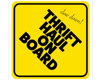 Thrift Store Haul on Board Sticker – Cute Vintage Meme Car Decal