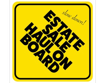 Estate Sale Haul on Board Sticker – Funny Vintage Meme Car Decal