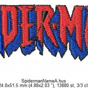 May include: Embroidered design of the word "SPIDERMAN" in red and blue lettering. The letters are stylized and have a jagged, sharp look.