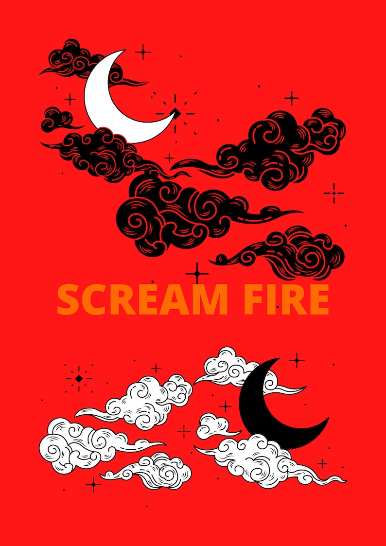 May include: Black and white illustration of a crescent moon and clouds with the text "SCREAM FIRE" in orange. The background is red.