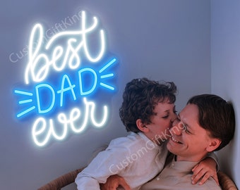 Best Dad Ever Neon Sign Custom Father's Day Decor, Super Dad Gift, Led Signs Man Cave Decor, Led Sign Gift for Dad, Personalized Gifts
