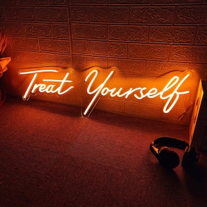 Treat Yourself Neon Sign Custom Wall Decor, Led Neon Lights Wedding Decor, Led Signs Back to School Supplies, Neon Light Personalized Gift
