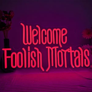 Letreiro de neon "Bem-vindos, Mortais Tolos", letreiro de neon LED com caixão de mansão mal-assombrada gótica assustadora e regulável, decoração em estilo gótico, decoração de parede para Halloween