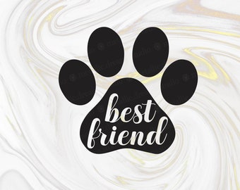Paw print - Best friend - pet SVG - dog lover clipart - fur mama quote - dog sayings cut file - car window decals