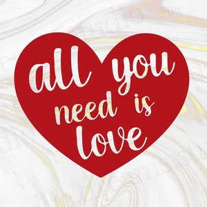 Tudo que você precisa é decalque de amor - clipart de coração vermelho - beatles - dia dos namorados svg - letras - cartão fofo recortado