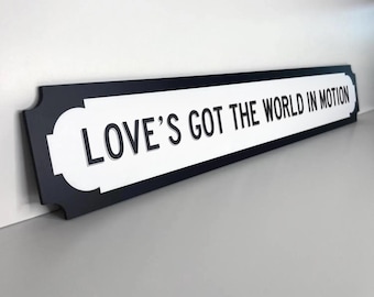 Love's Got The World in Motion England World Cup Road Sign - Football Fan Gift