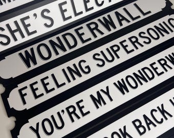 Oasis Lyric Street Sign Bundle: Mix & Match x 2