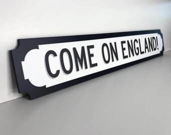 Come on England! England World Cup Road Sign - Football Fan Gift