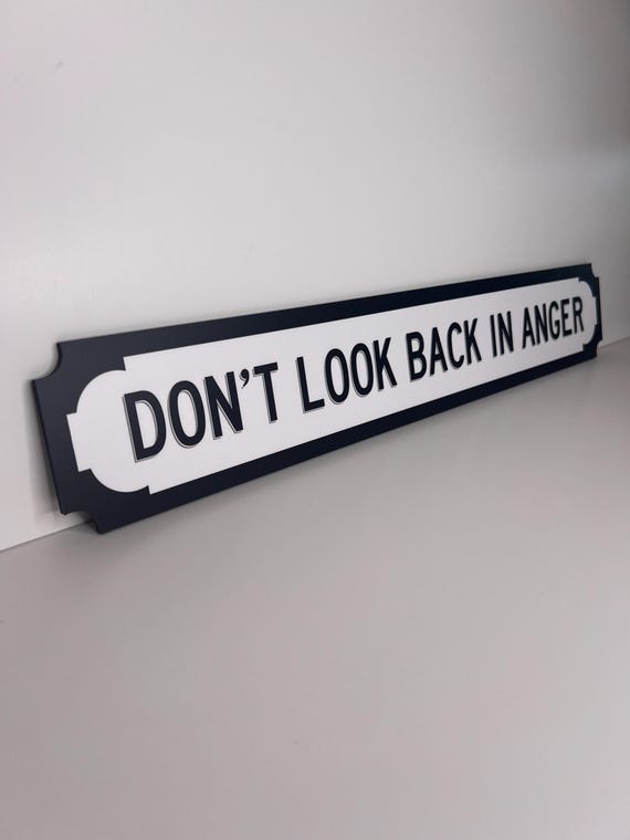 Oasis 'don't Look Back in Anger' Lyric Street Sign - Foamex - Etsy